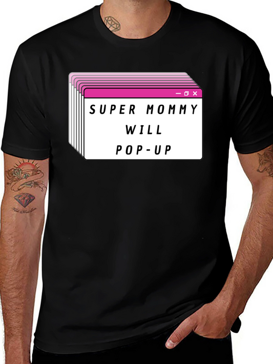 Super Mommy Will Pop-Up Graphic T-Shirt