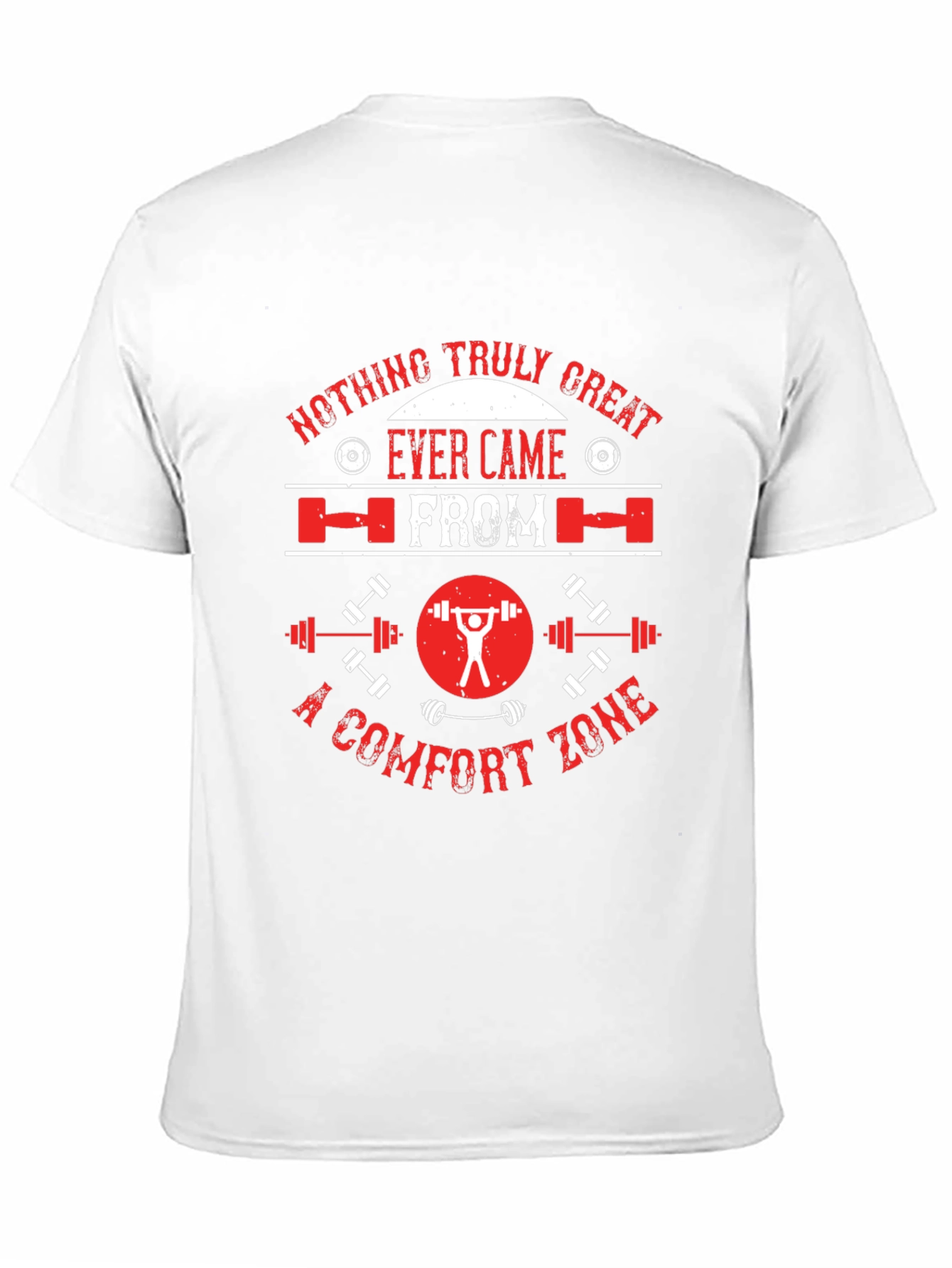 Motivational Gym T-Shirt - No Comfort Zone