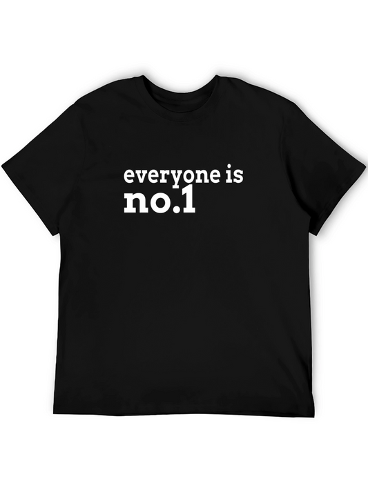 Everyone is No. 1 Black T-Shirt