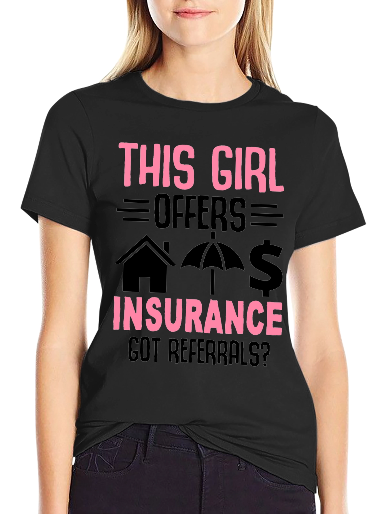 This Girl Offers Insurance T-Shirt