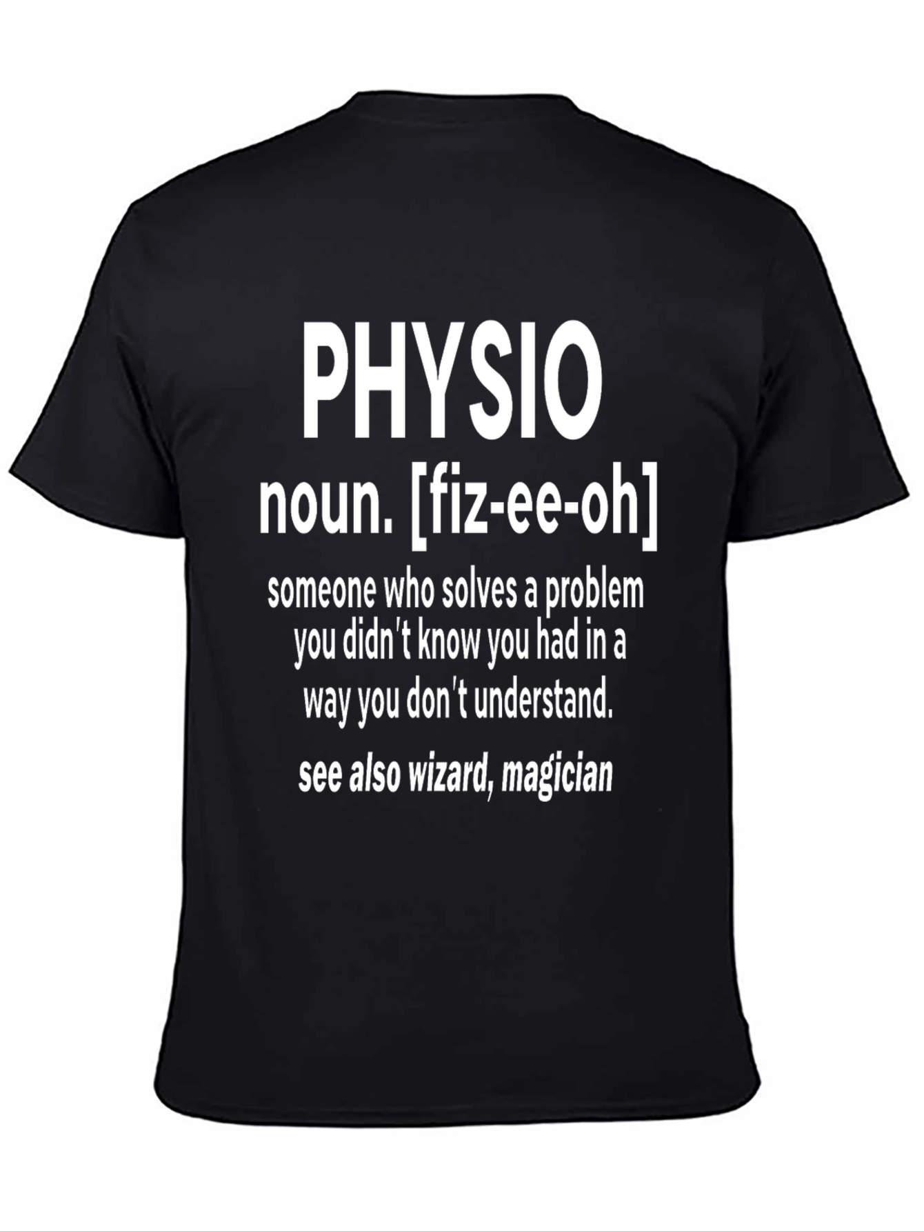 Funny Physio Definition T-Shirt