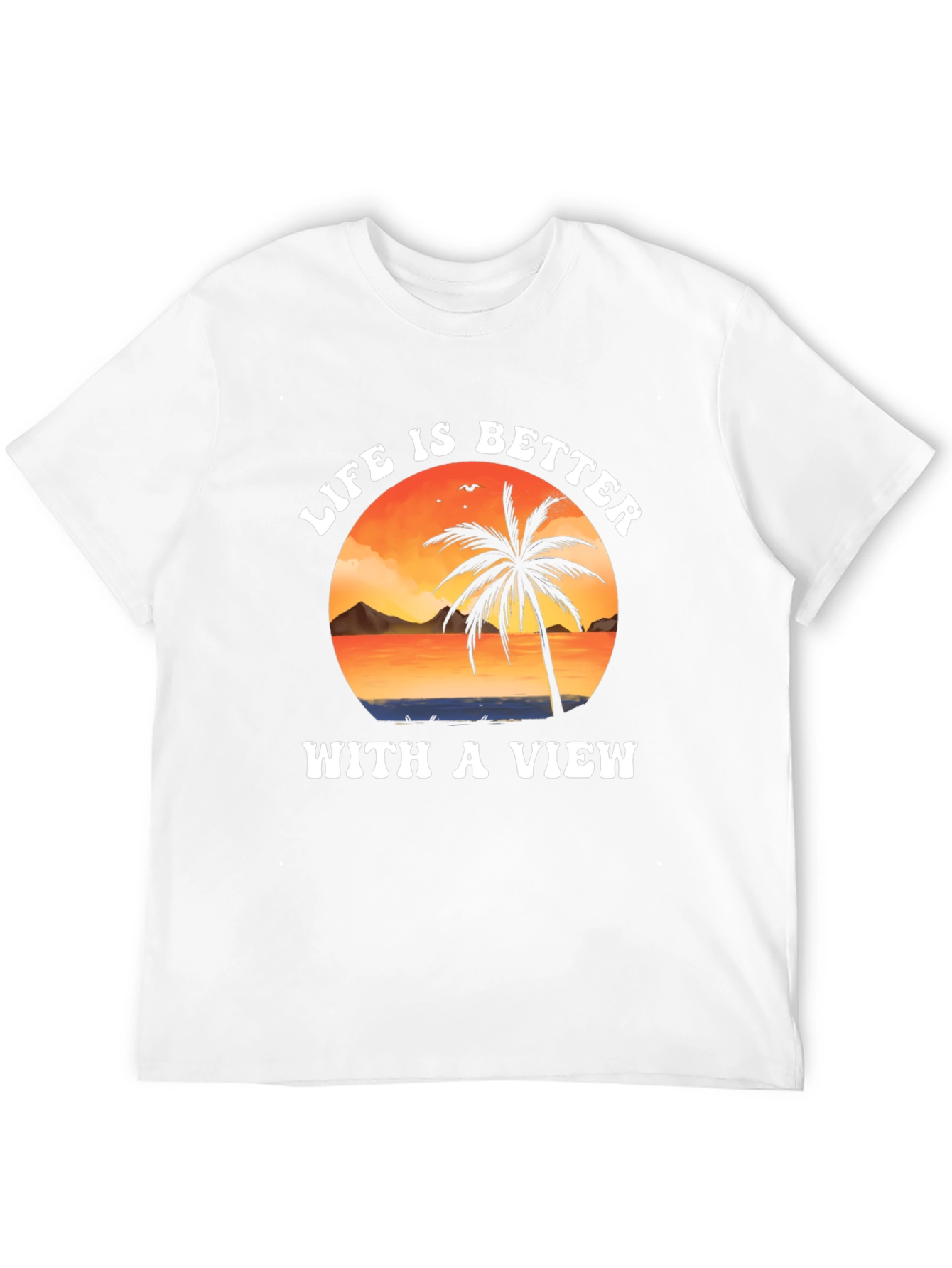 Life is Better With a View Graphic T-Shirt