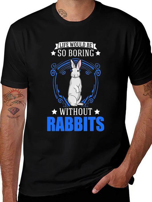 Life Without Rabbits? Funny Bunny Graphic Tee