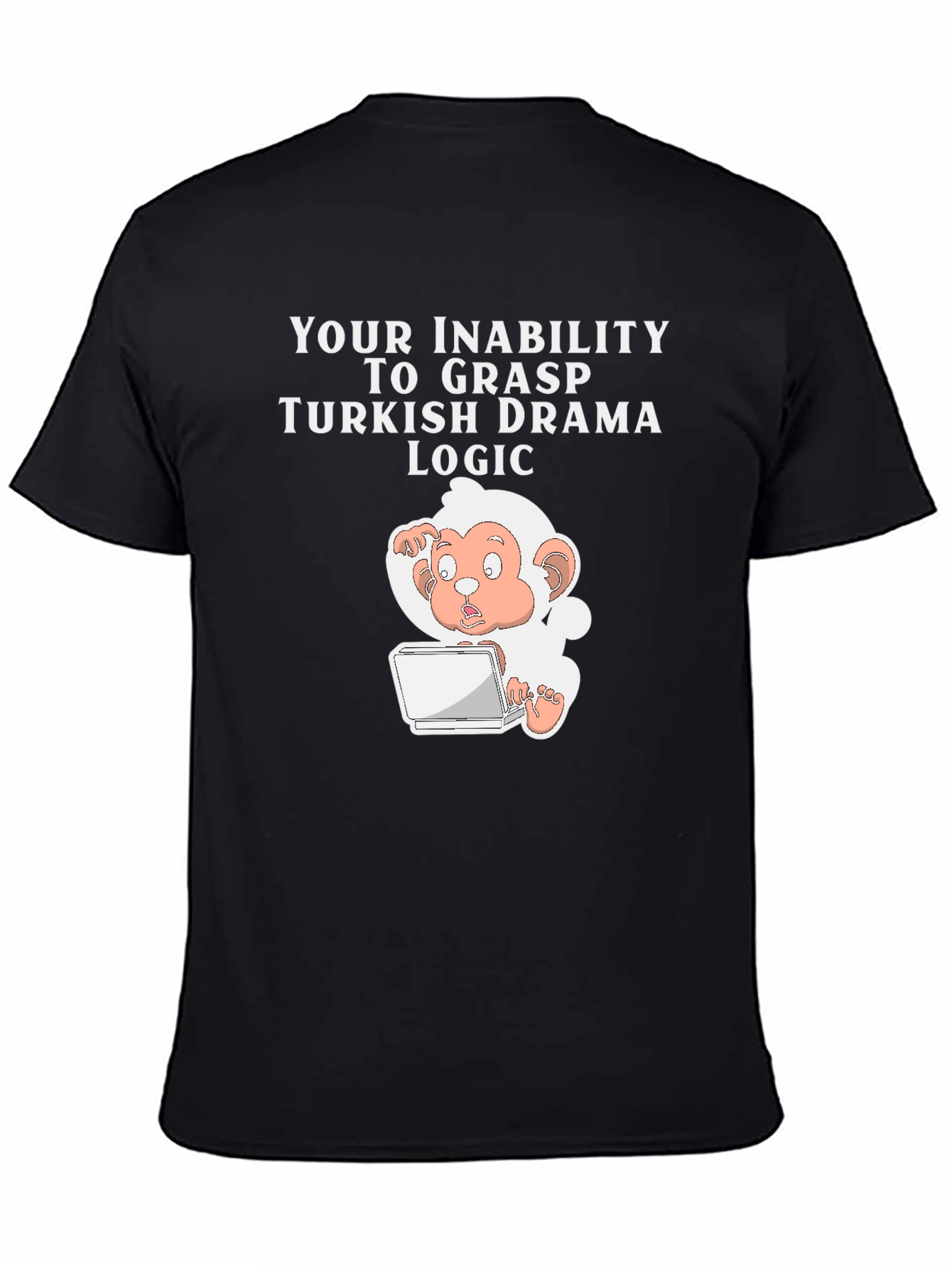 Funny Turkish Drama Logic T-Shirt