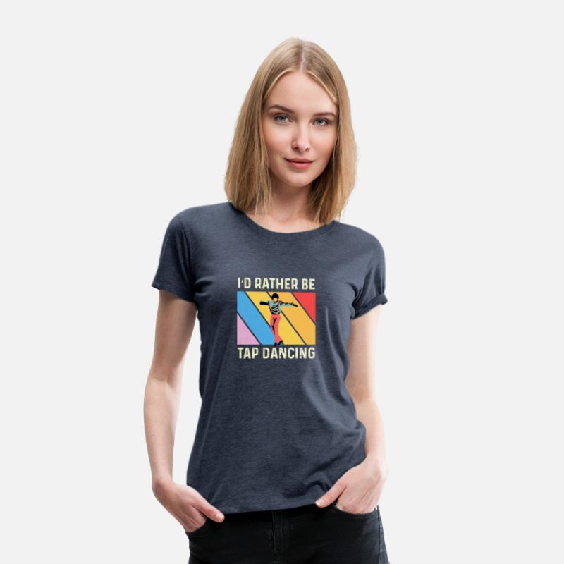 Rather Tap Dancing Dance Instructor Gift