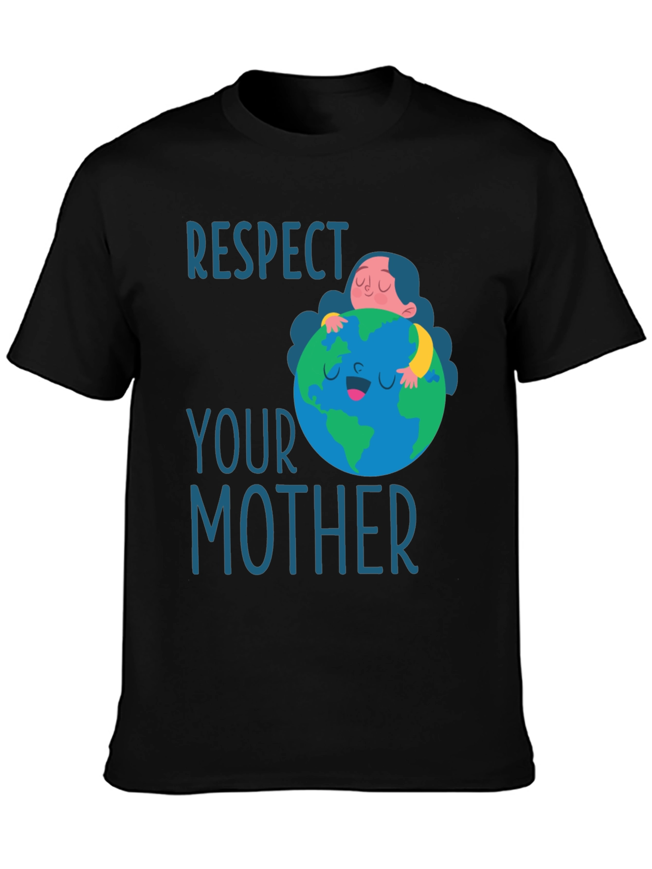 Respect Your Mother Earth Day Graphic T-Shirt