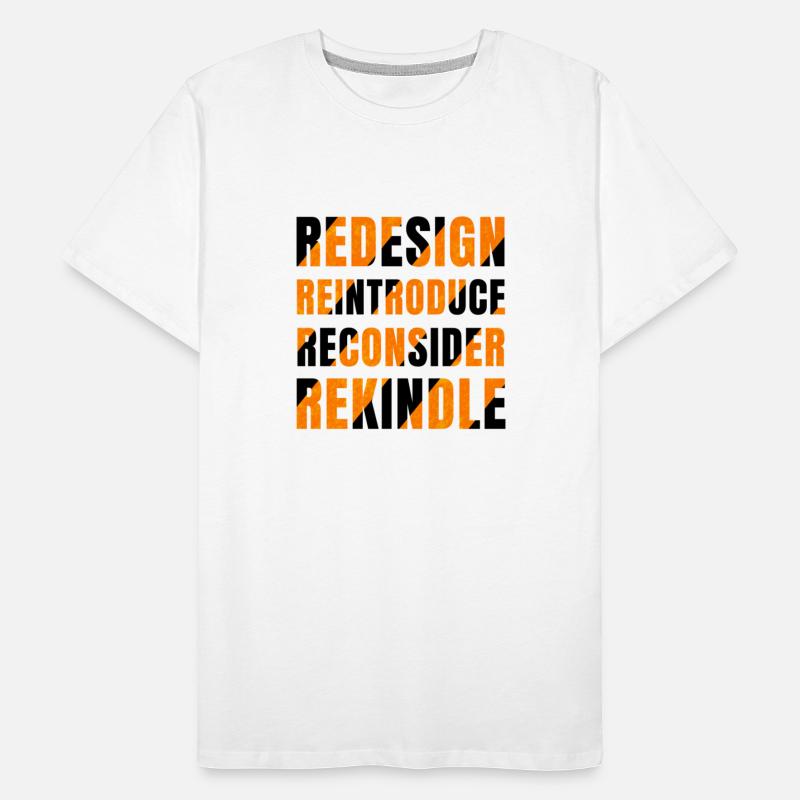 Redesign Reintroduce Reconsider Rekindle