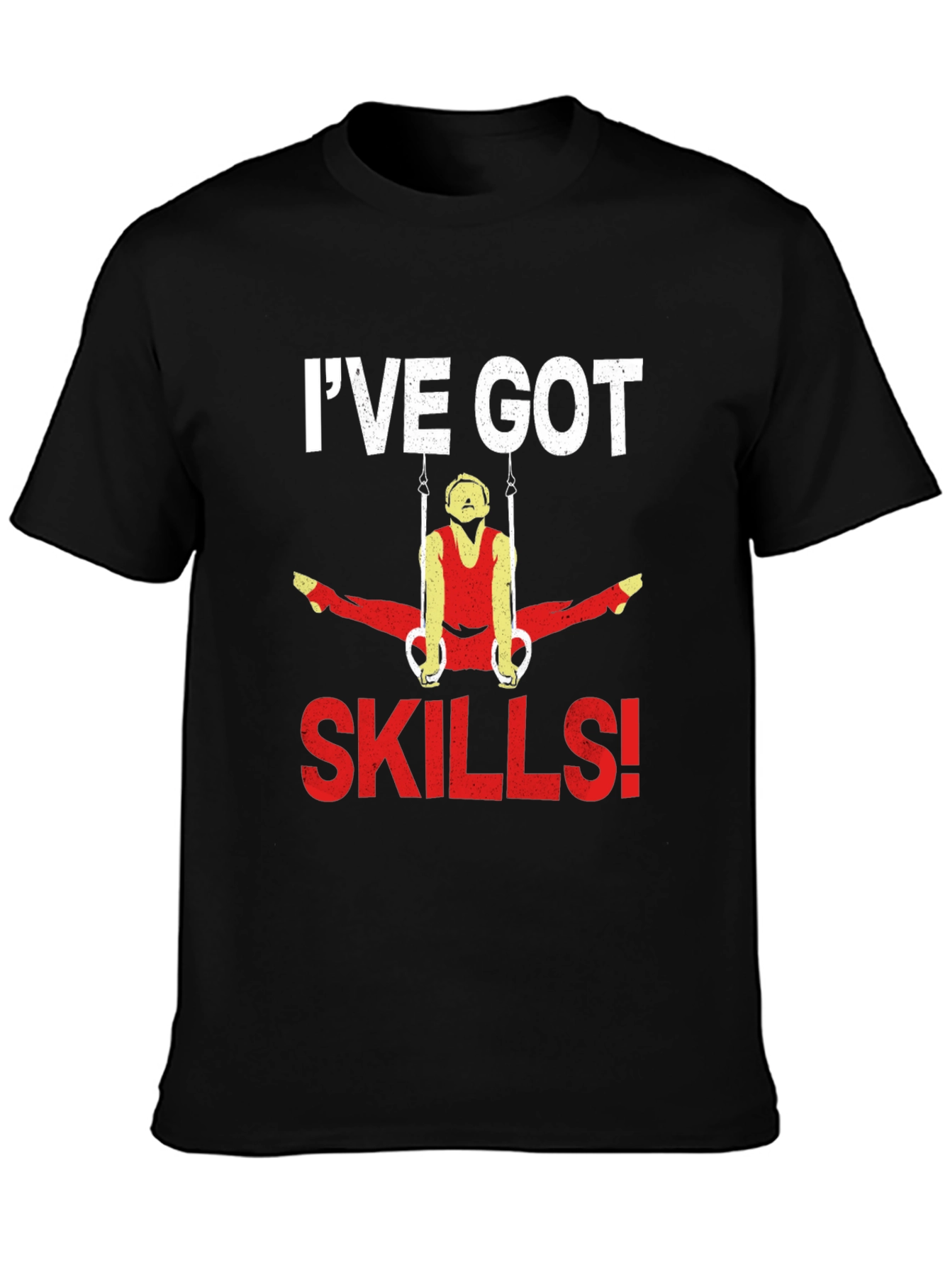 Ive Got Skills Gymnastics Graphic T-Shirt