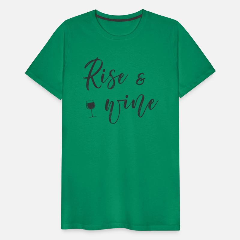 Rise And Wine Saying
