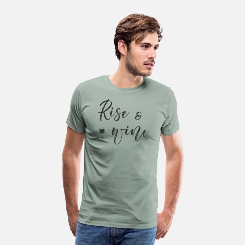 Rise And Wine Saying