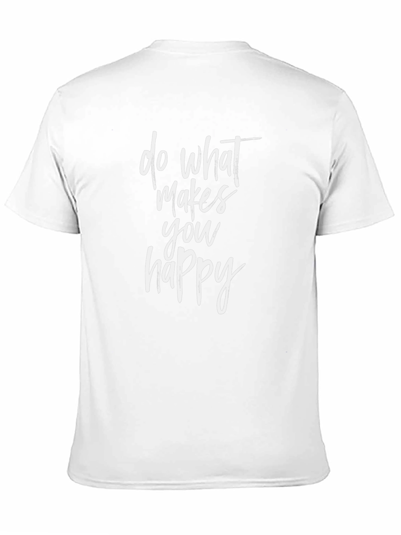 Inspirational Graphic Tee - Do What Makes You Happy