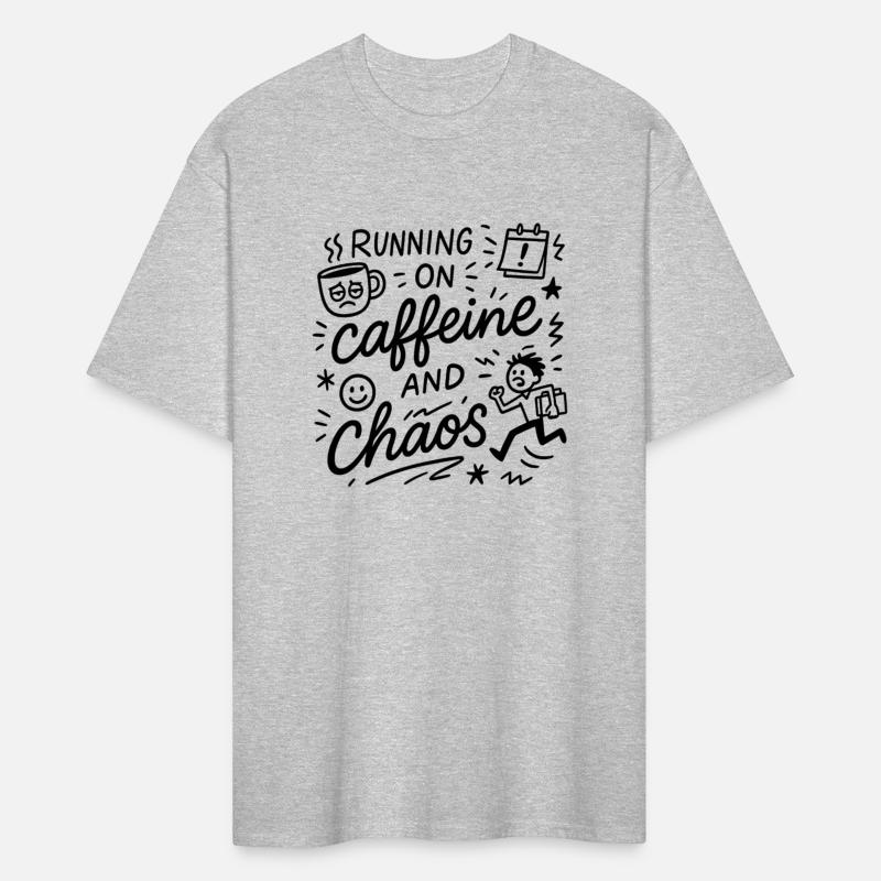 Running on Caffeine and Chaos - Funny Doodle Desig