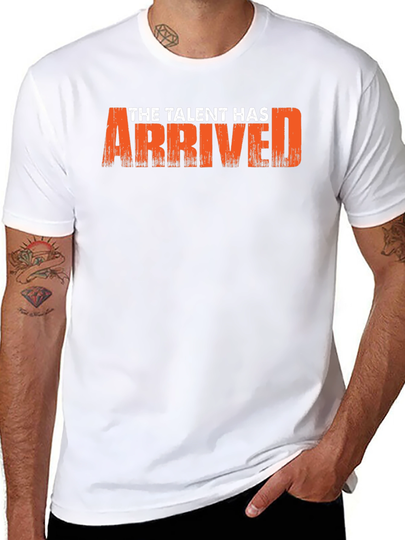 The Talent Has Arrived Graphic T-Shirt