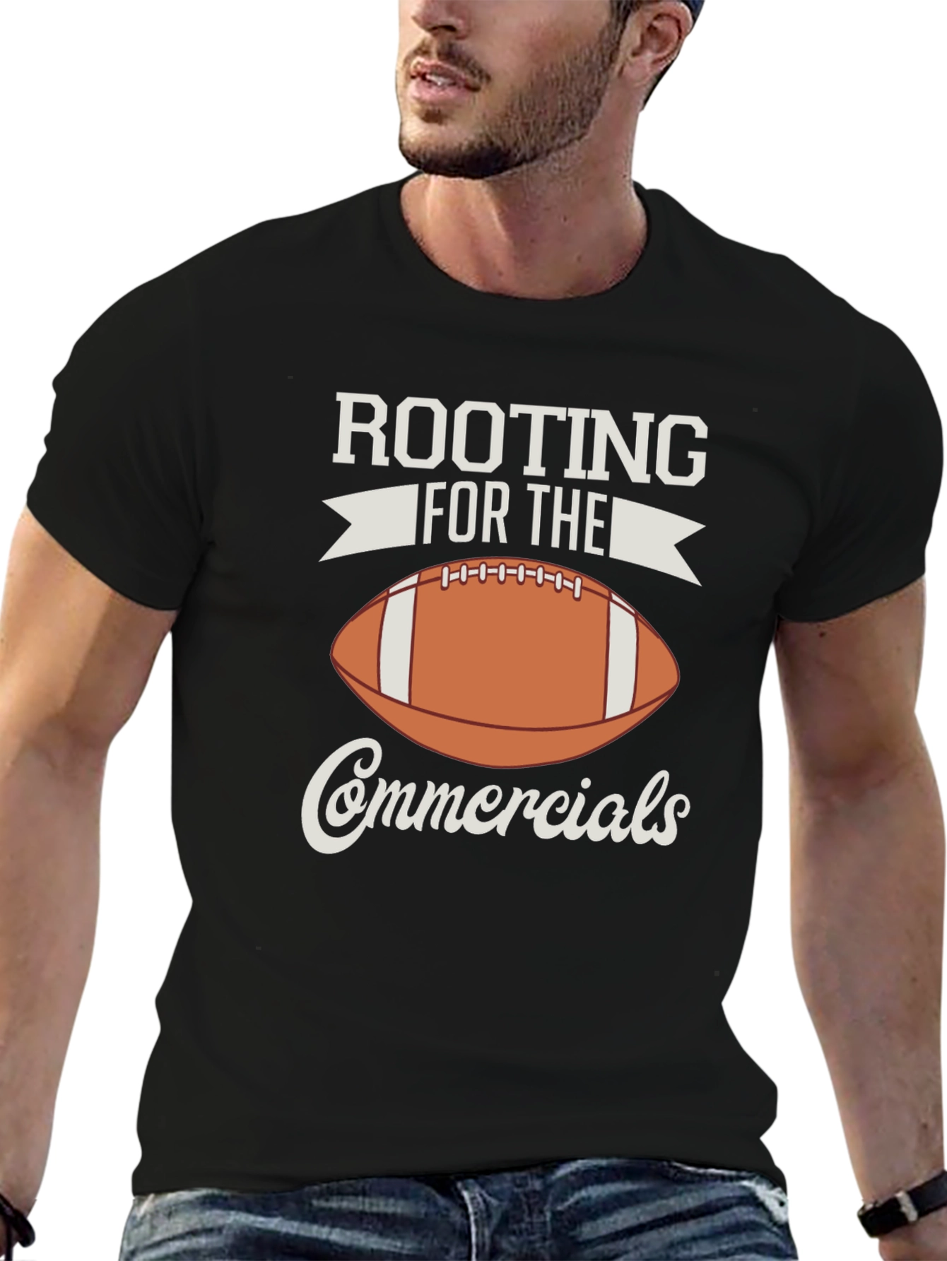 Rooting for the Commercials Football T-Shirt