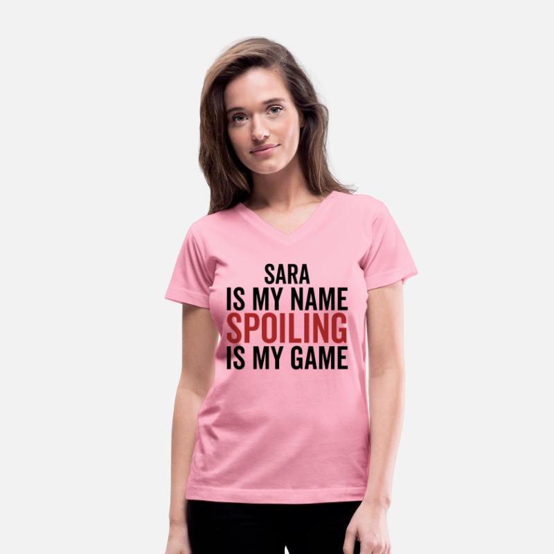 Sara is My Name Spoiling is My Game