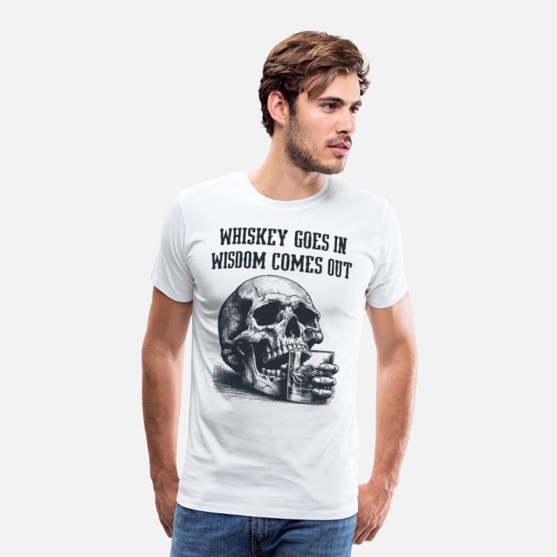 Skull Whiskey Goes In Wisdom Comes Out