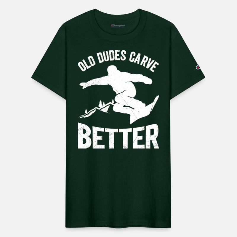 Snowboard Shirt Old Dudes Carve Better Grandpa
