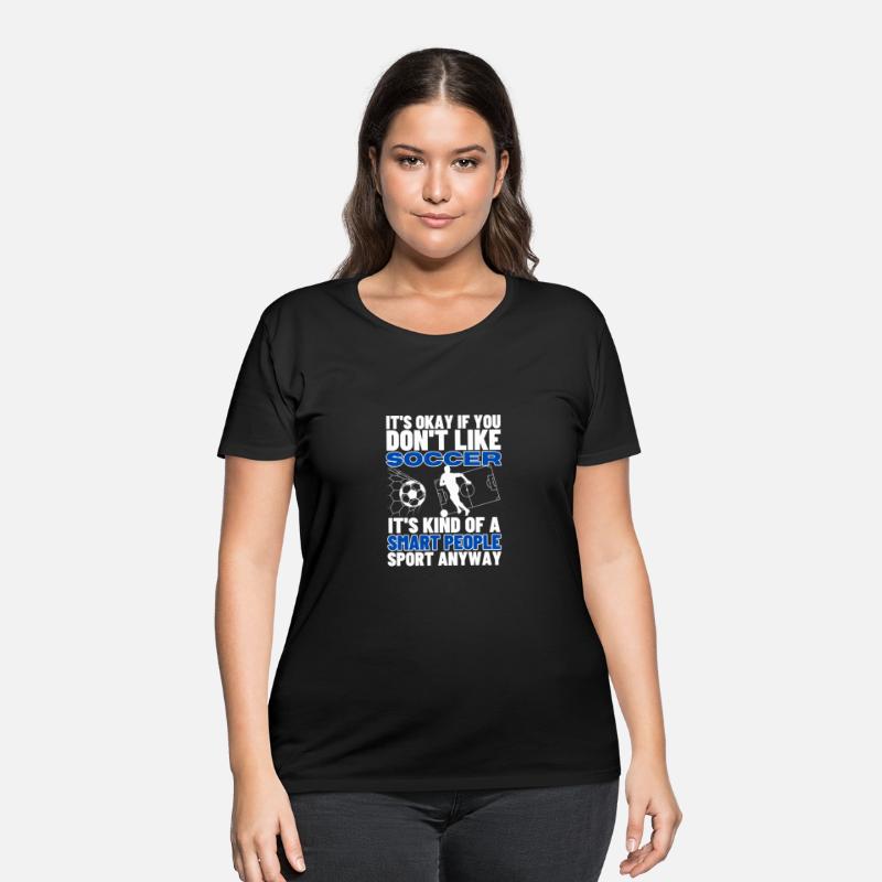 Soccer Is For Smart People Funny Soccer Player