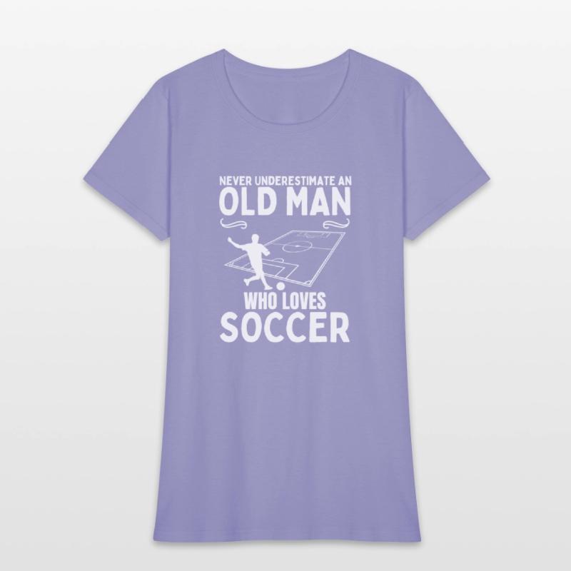 Soccer Never Underestimate An Old Man Who Loves