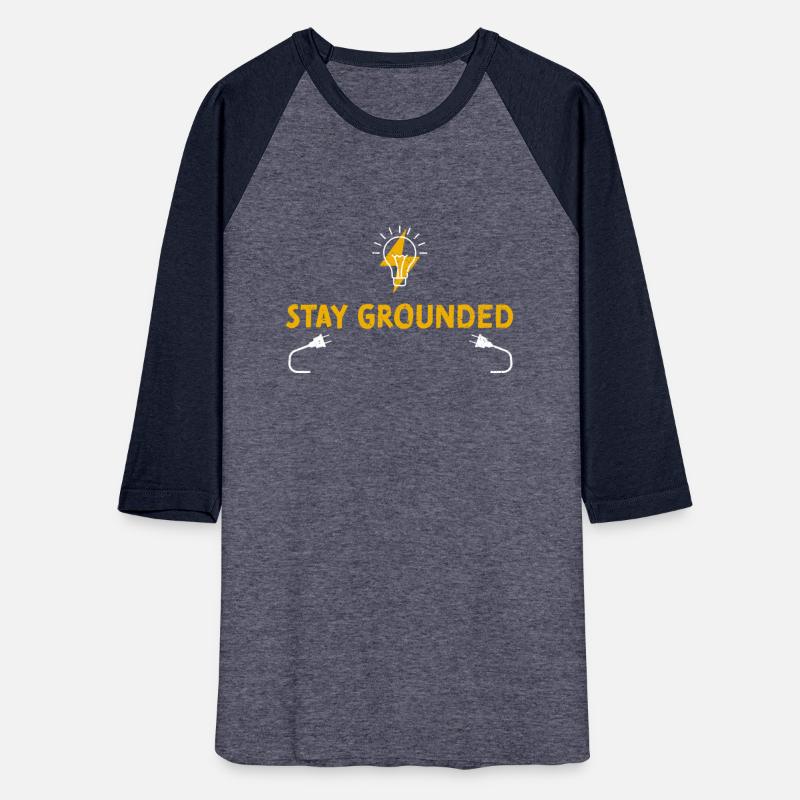Stay Grounded - Electrician