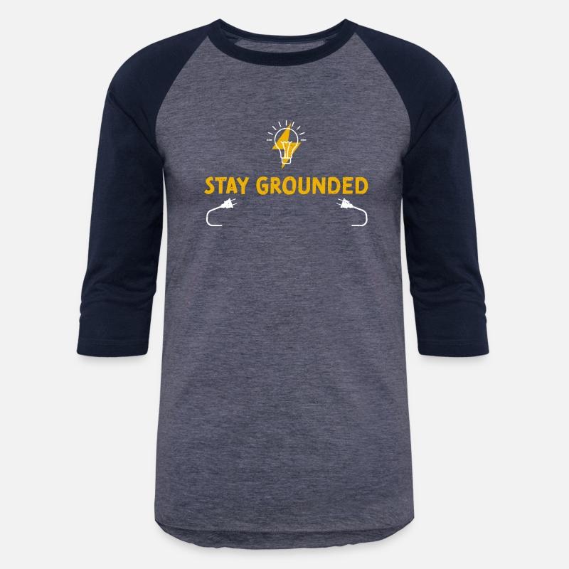 Stay Grounded - Electrician