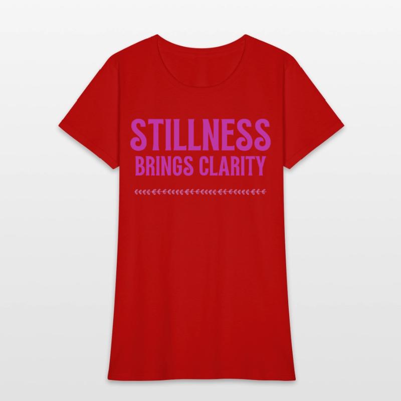 Stillness brind clarity mindfulness
