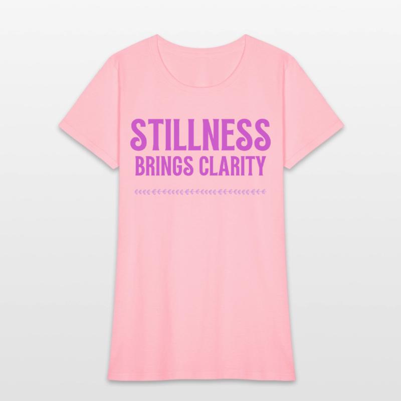 Stillness brind clarity mindfulness