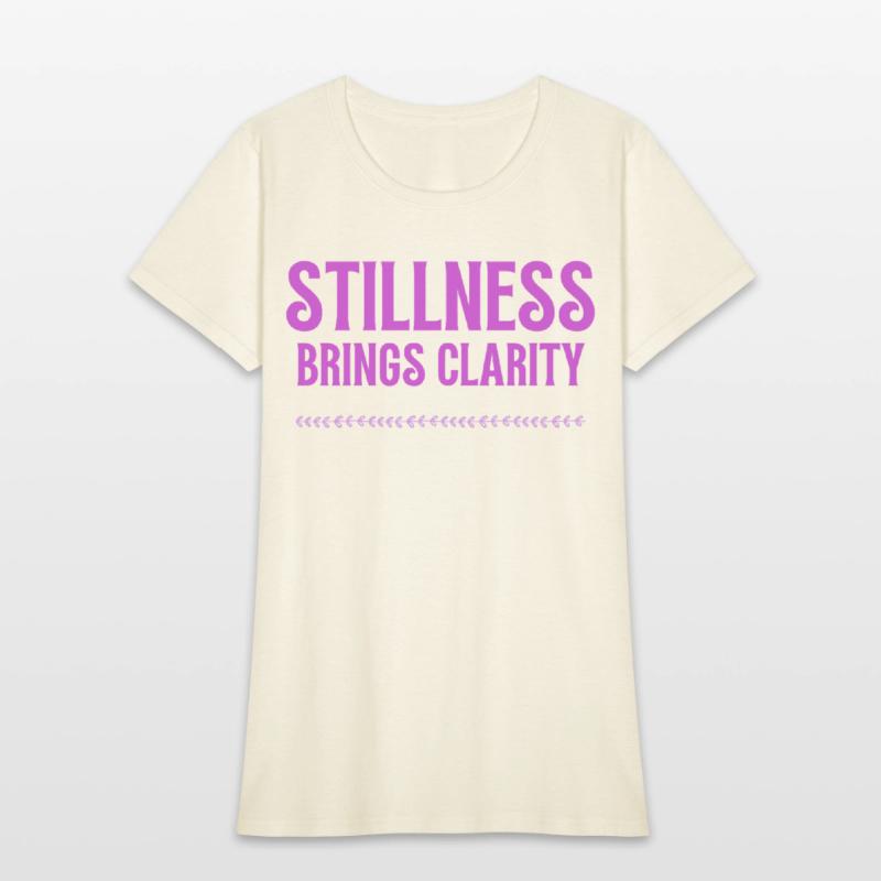 Stillness brind clarity mindfulness