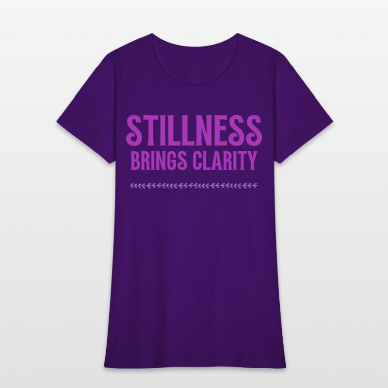Stillness brind clarity mindfulness