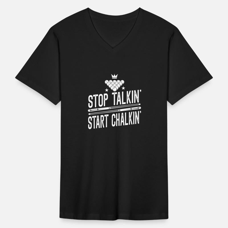 Stop Talkin' Start Chalkin Billiard Snooker