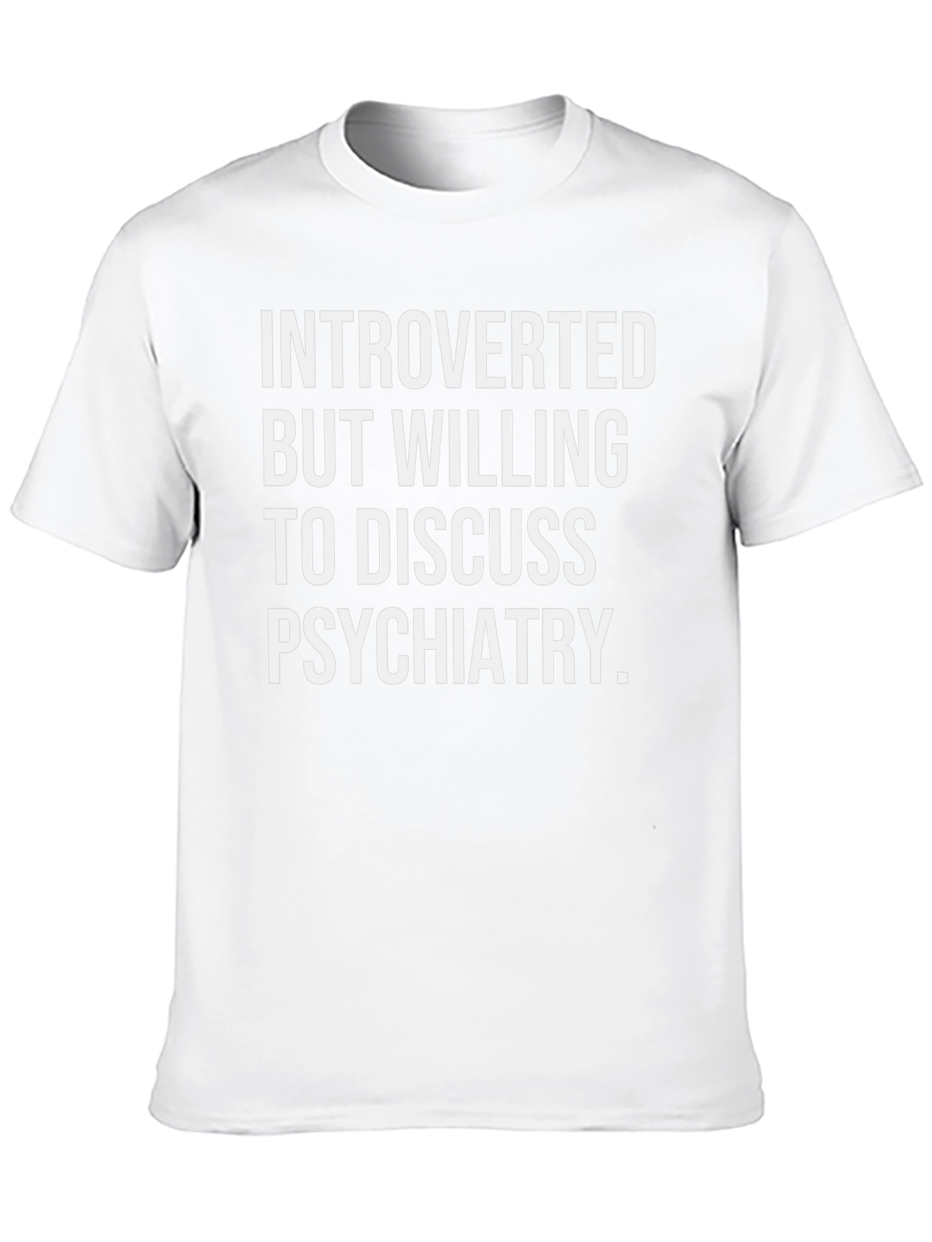 Introverted Psychiatry T-Shirt
