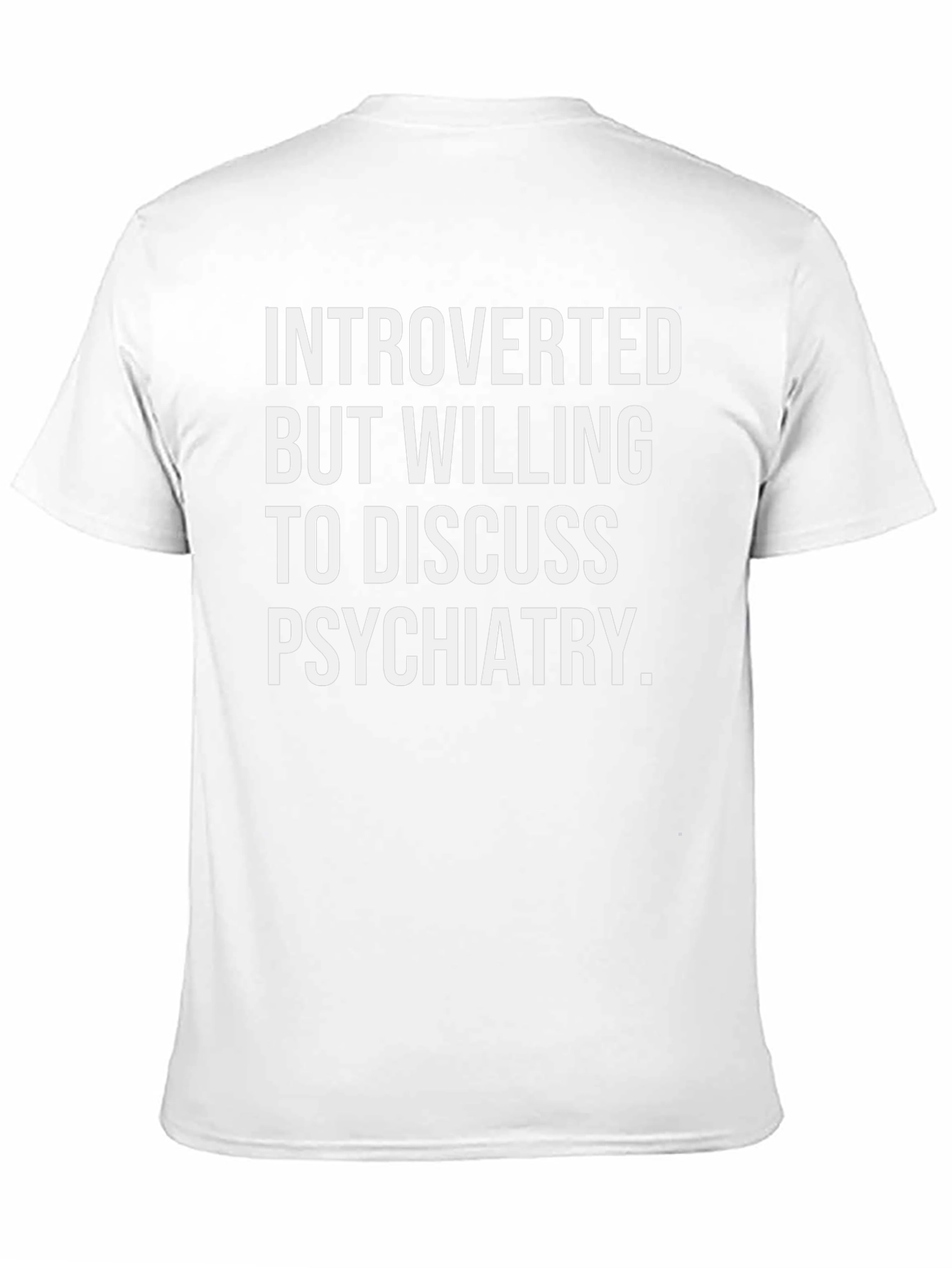 Introverted Psychiatry T-Shirt
