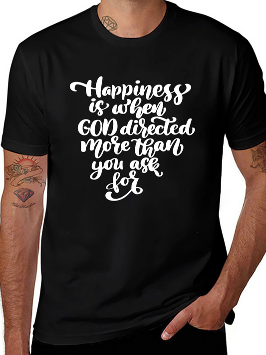 Happiness God Directed T-Shirt