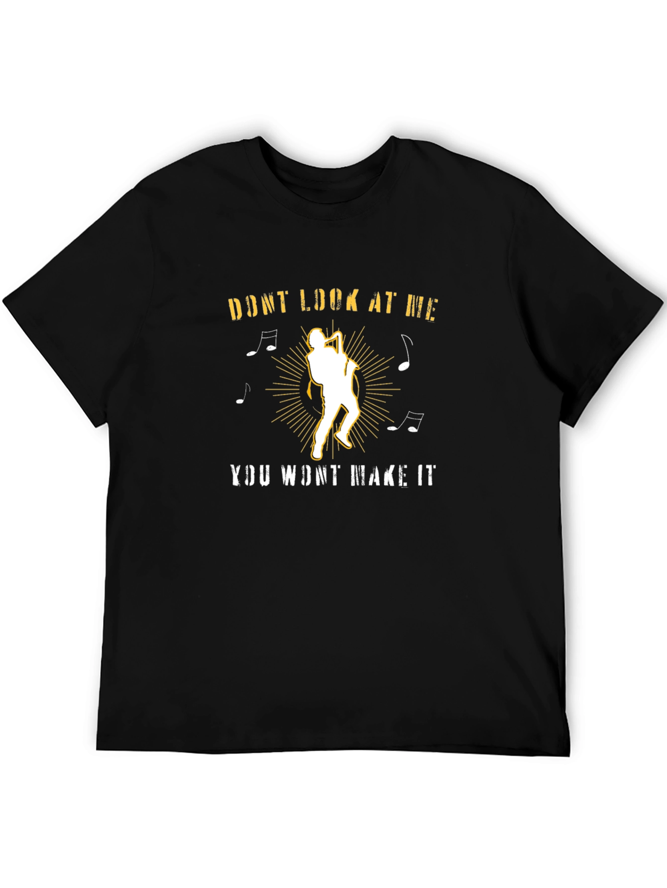 Dont Look At Me T-Shirt - Musician Graphic Tee
