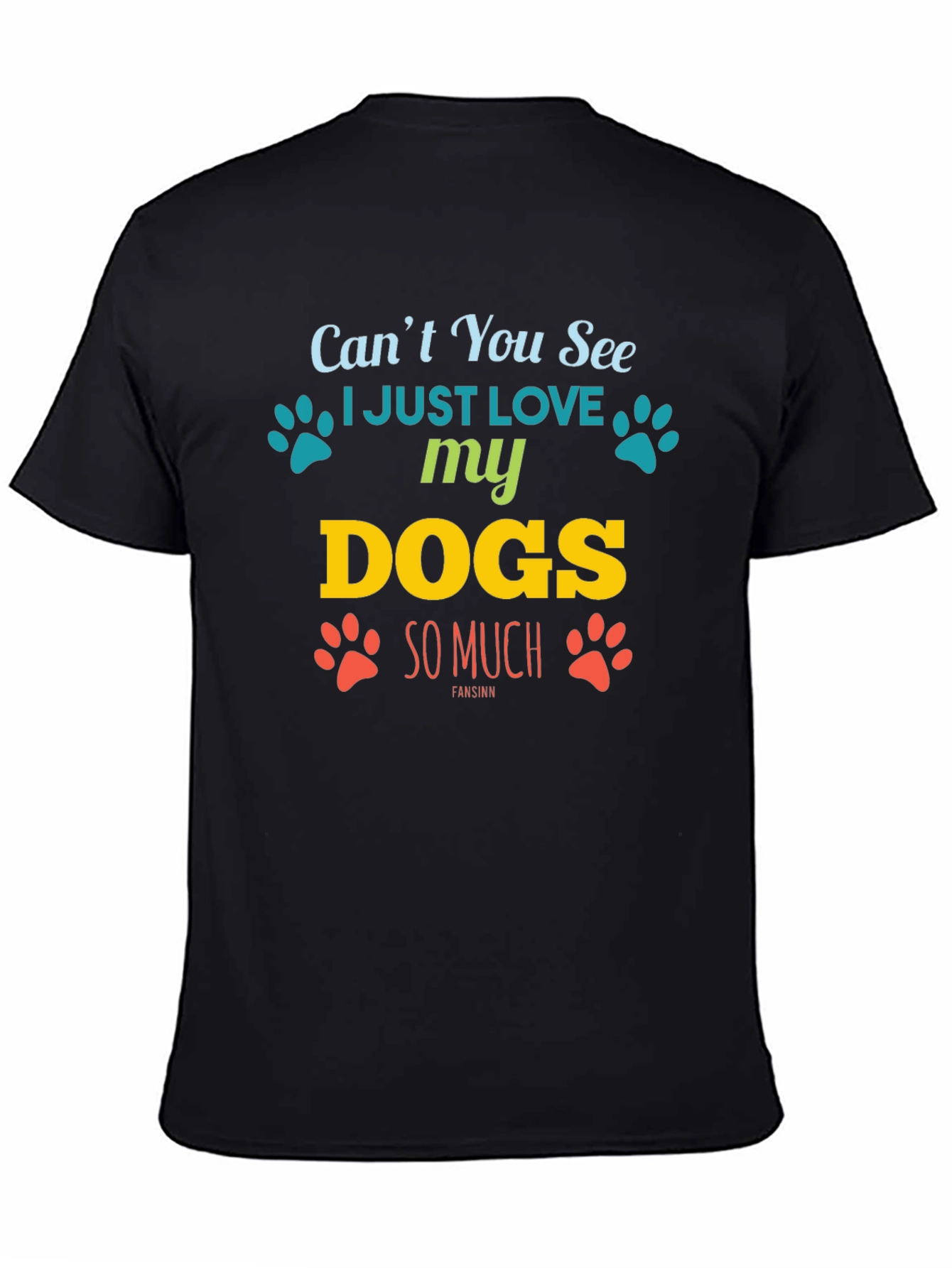 I Love My Dogs Graphic T-Shirt