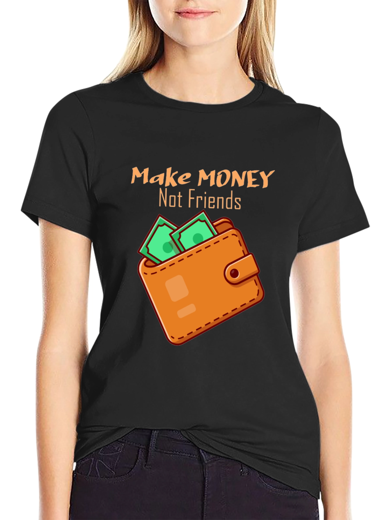 Make Money Not Friends Graphic Tee