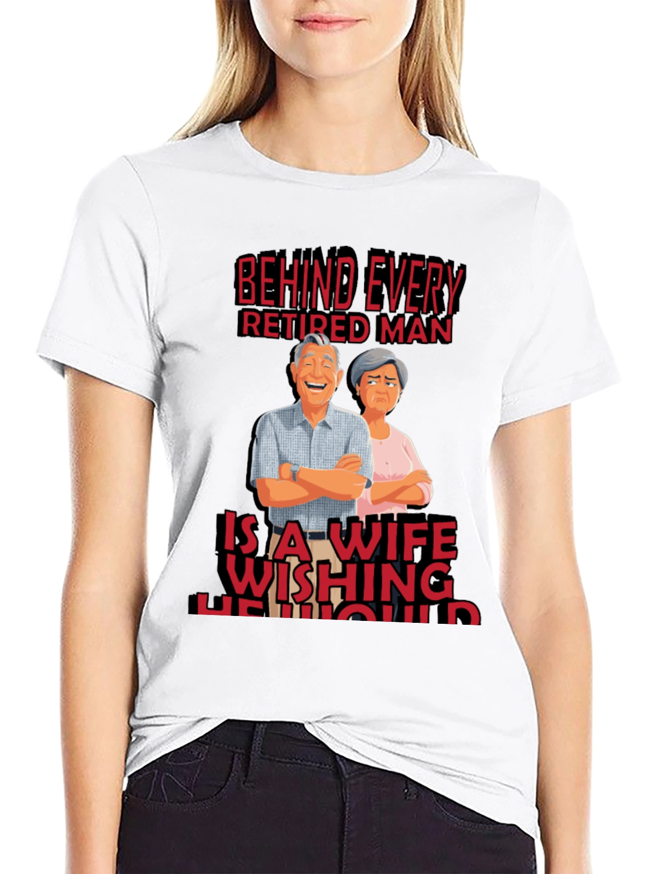Funny Retired Man Wife T-Shirt