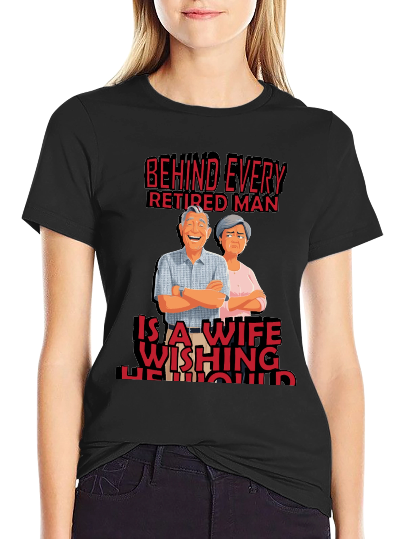 Funny Retired Man Wife T-Shirt