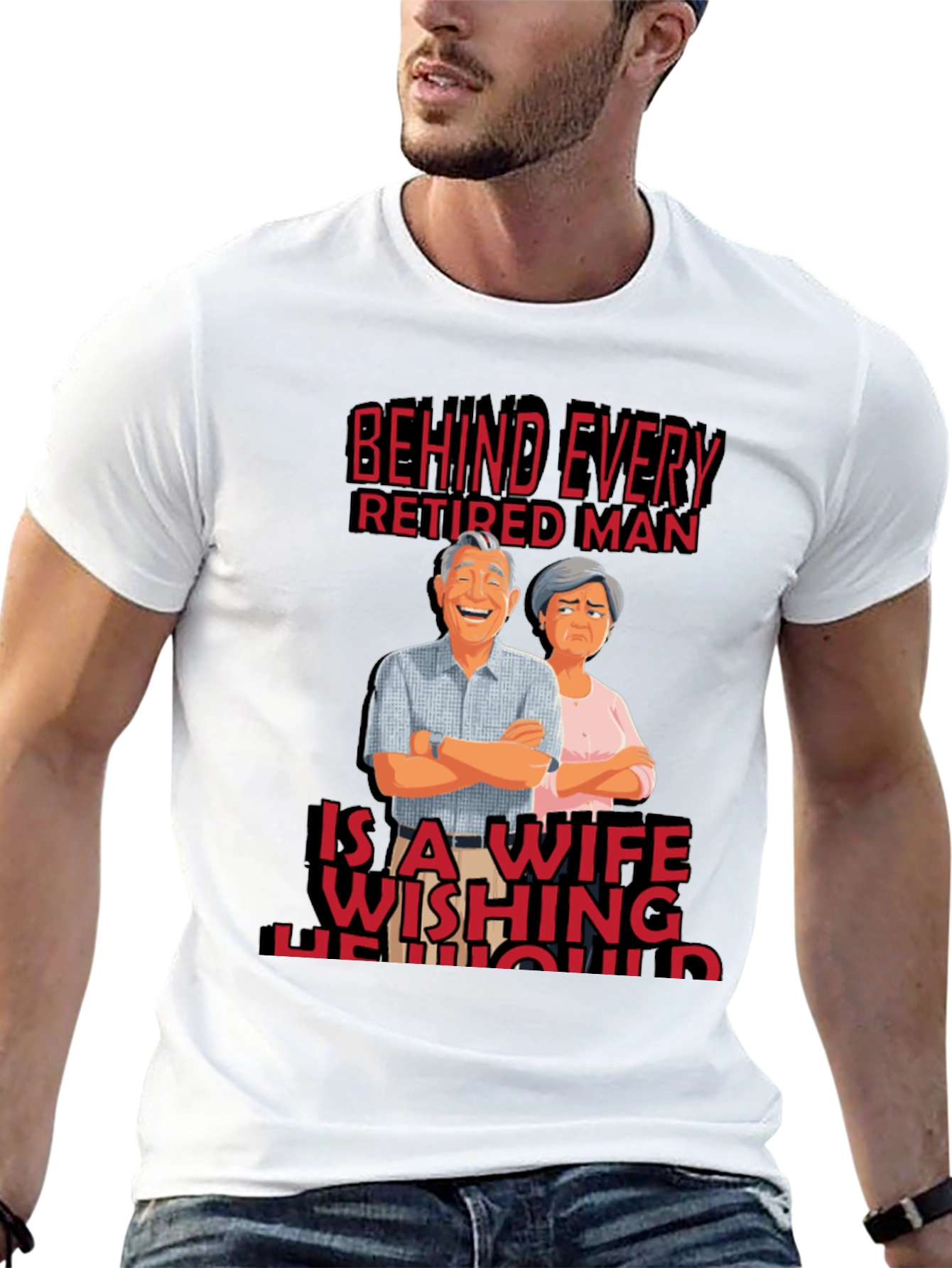 Funny Retired Man Wife T-Shirt