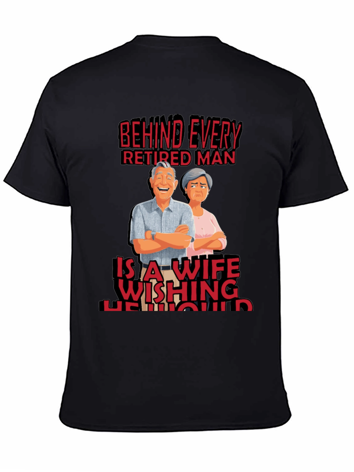 Funny Retired Man Wife T-Shirt