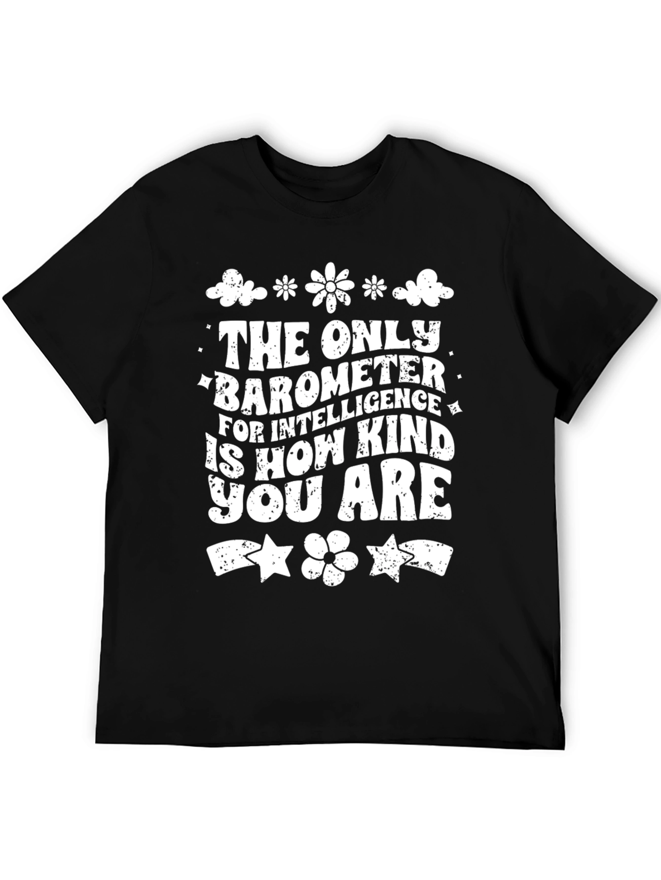 Kindness is Intelligence T-Shirt - Black