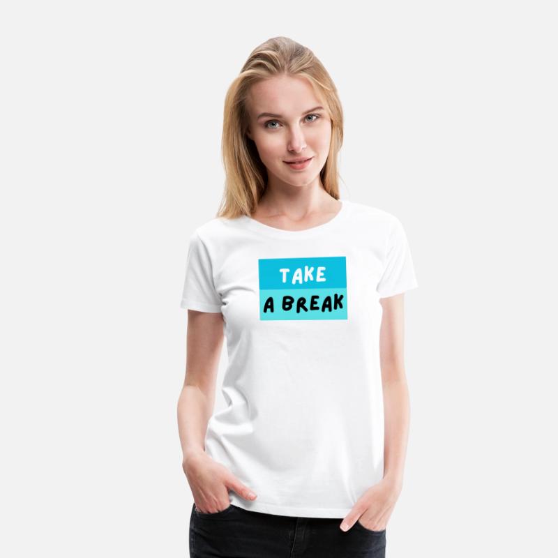 TAKE A BREAK – Playful Blue Motivational Text