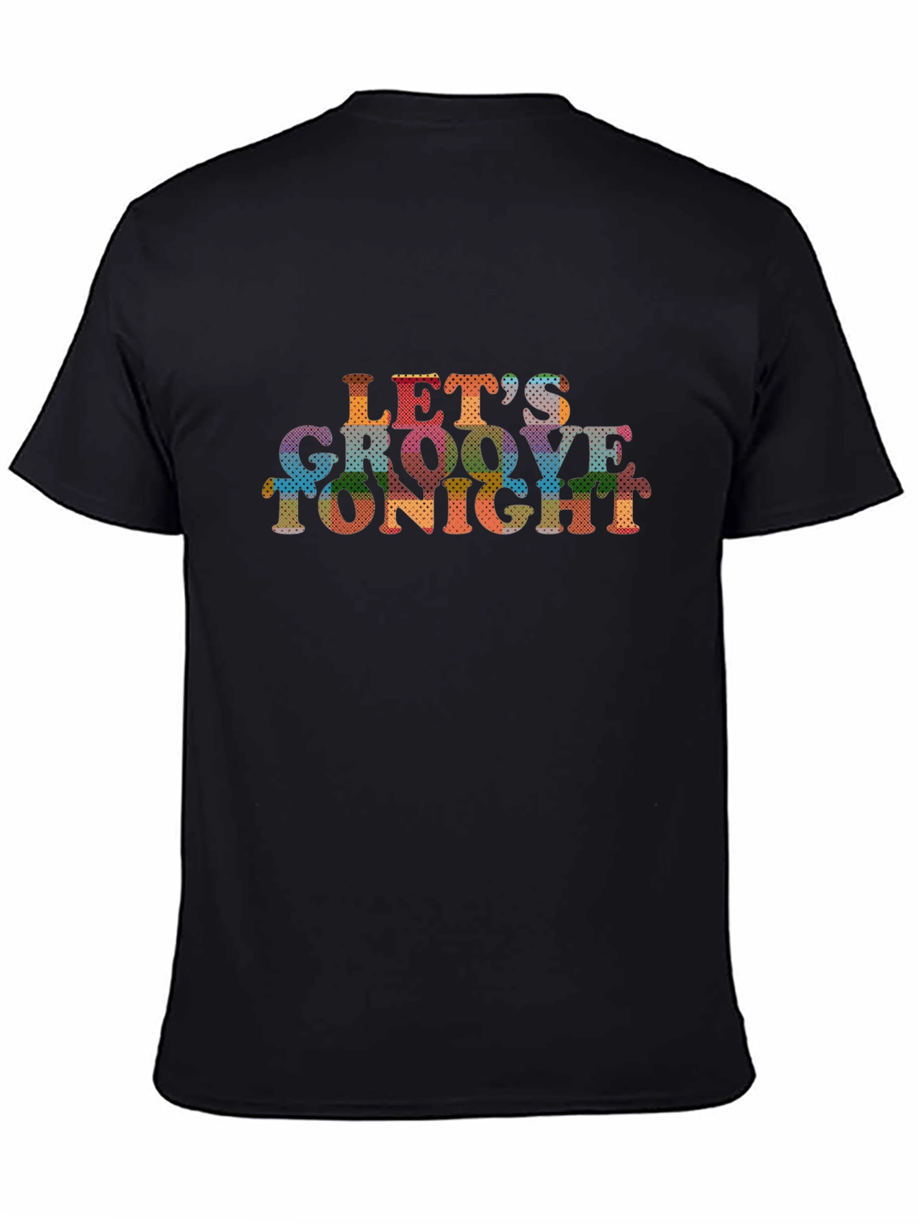 Lets Groove Tonight Graphic Tee