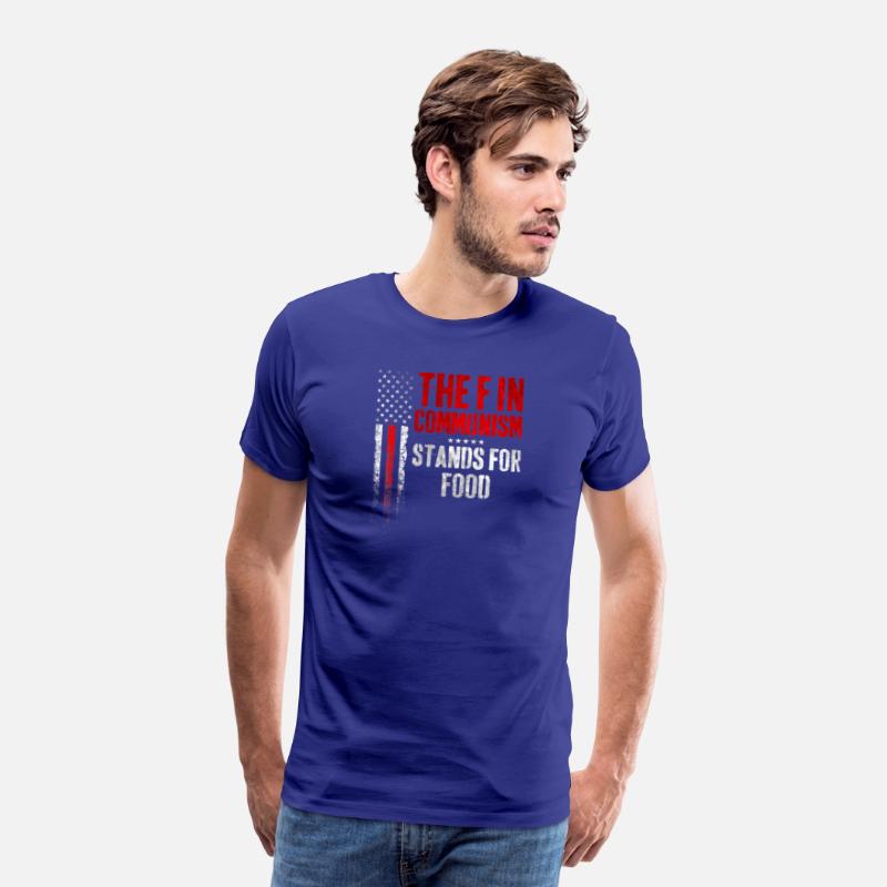 The F In Communism Stands For Food Vintage