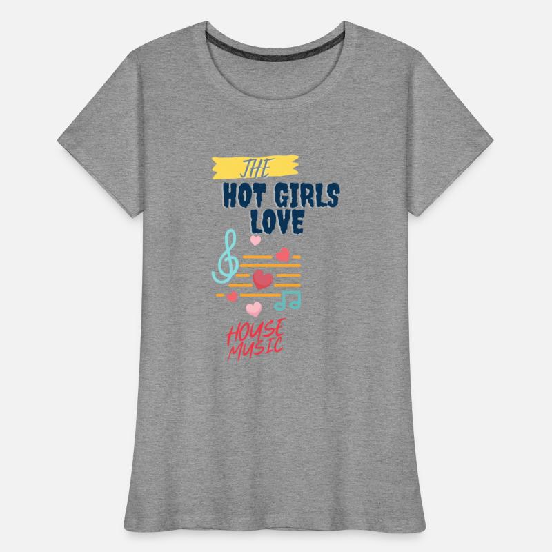 THE HOT GIRLS LOVE HOUSE MUSIC