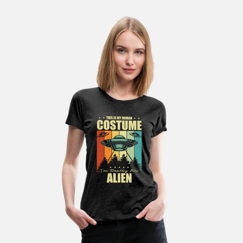 This Is My Human Costume I'm Really An Alien Lover