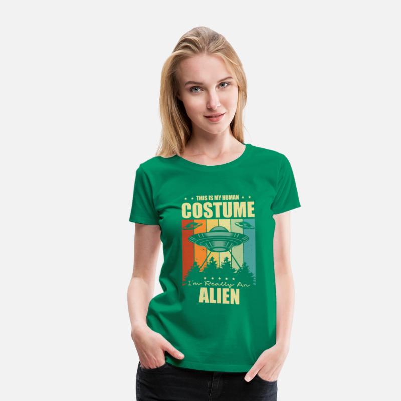This Is My Human Costume I'm Really An Alien Lover