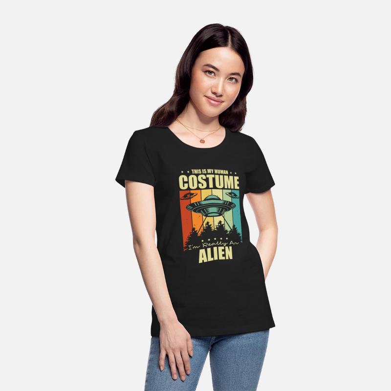 This Is My Human Costume I'm Really An Alien Lover