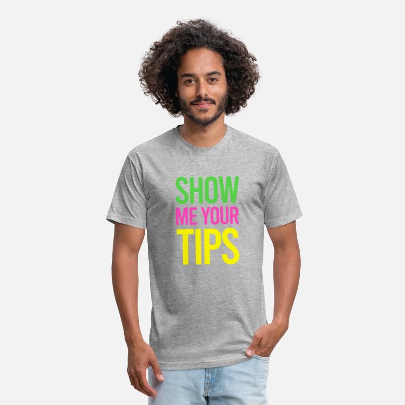 Tips Show Me Your Tips