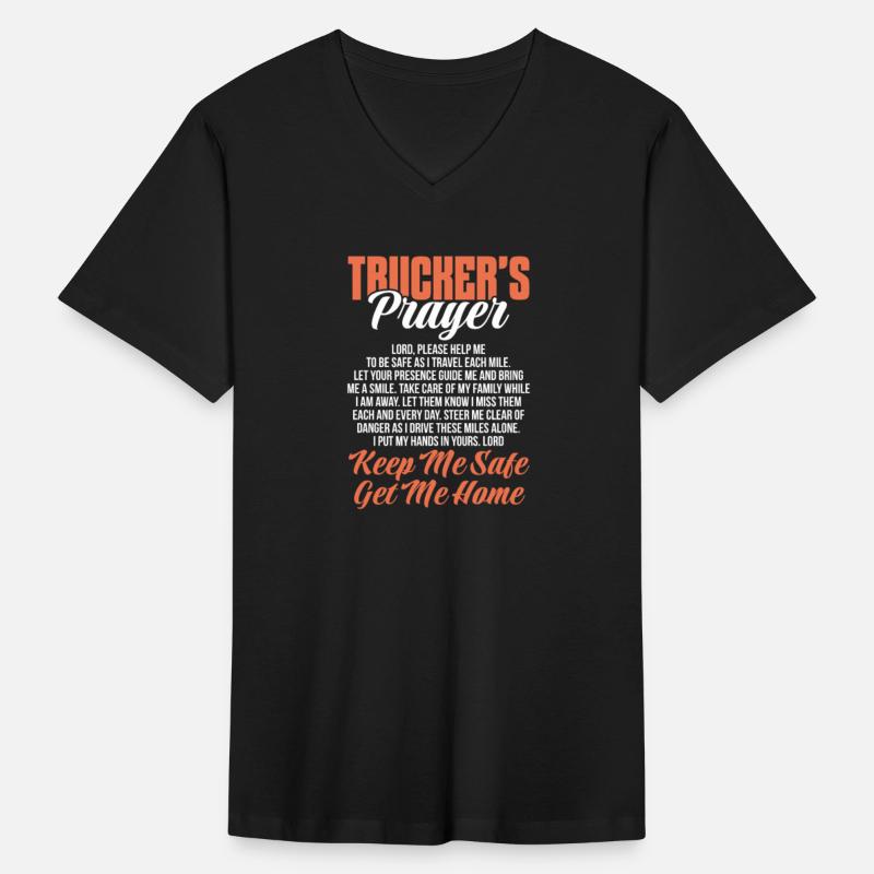 Trucker's Prayer Keep Me Safe Get Me Home
